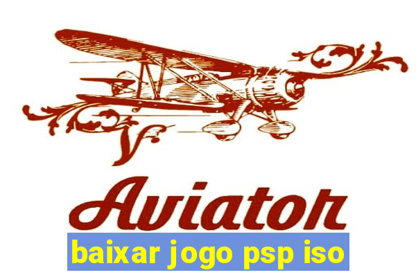 baixar jogo psp iso